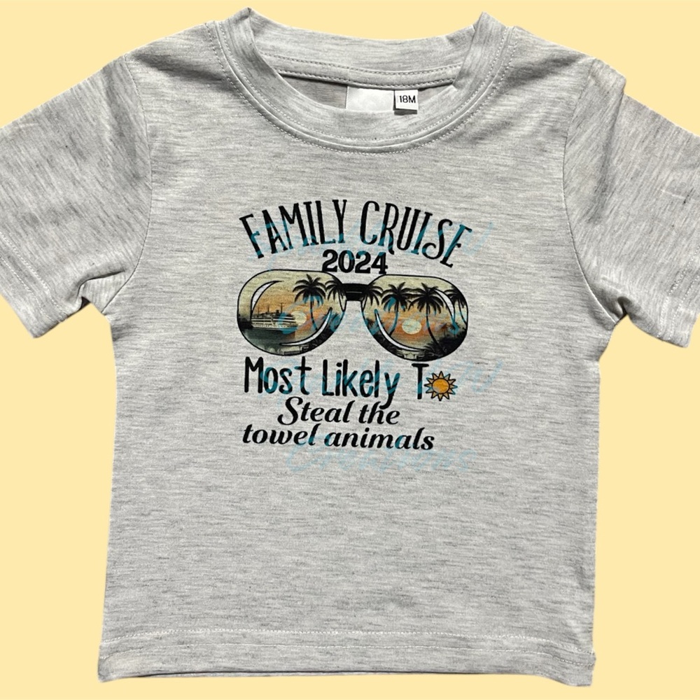 Cruise Shirt Custom Made Most likely To - Your Text